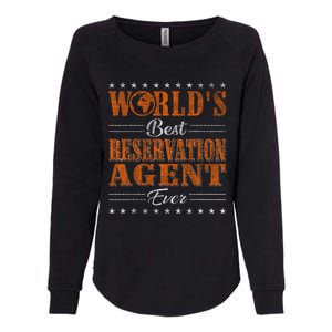 Retro Motif Worlds Best Reservation Agent Womens California Wash Sweatshirt