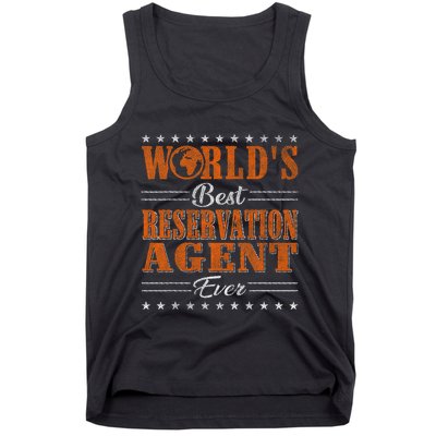 Retro Motif Worlds Best Reservation Agent Tank Top