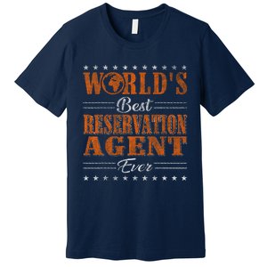 Retro Motif Worlds Best Reservation Agent Premium T-Shirt