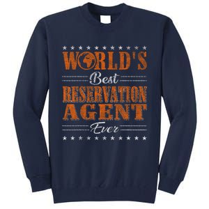 Retro Motif Worlds Best Reservation Agent Tall Sweatshirt