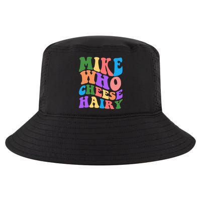 Retro Mike Who Cheese Hairy Cool Comfort Performance Bucket Hat