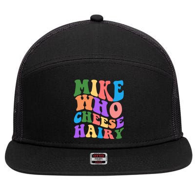 Retro Mike Who Cheese Hairy 7 Panel Mesh Trucker Snapback Hat