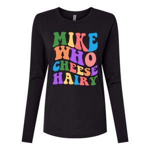 Retro Mike Who Cheese Hairy Womens Cotton Relaxed Long Sleeve T-Shirt