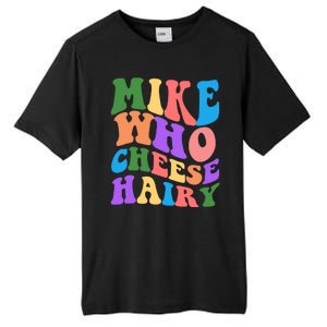 Retro Mike Who Cheese Hairy Tall Fusion ChromaSoft Performance T-Shirt