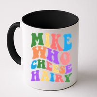 Retro Mike Who Cheese Hairy Mug
