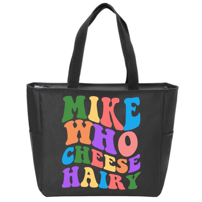 Retro Mike Who Cheese Hairy Zip Tote Bag