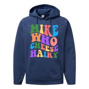 Retro Mike Who Cheese Hairy Performance Fleece Hoodie