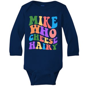 Retro Mike Who Cheese Hairy Baby Long Sleeve Bodysuit