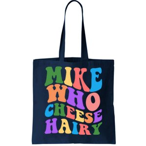 Retro Mike Who Cheese Hairy Tote Bag