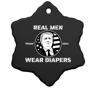 Real Man Wear Diapers Trump 2024 Ceramic Star Ornament