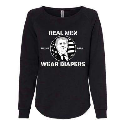 Real Man Wear Diapers Trump 2024 Womens California Wash Sweatshirt