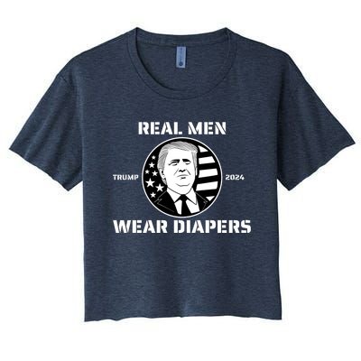 Real Man Wear Diapers Trump 2024 Women's Crop Top Tee