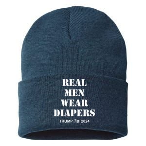 Real Man Wear Diapers Trump 2024 Sustainable Knit Beanie