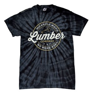 Retro M.O.R.N.I.N.G W.O.O.D Lumber Company Camping Woodman Tie-Dye T-Shirt