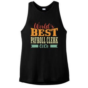 Retro Motif Worlds Best Payroll Clerk Ladies PosiCharge Tri-Blend Wicking Tank