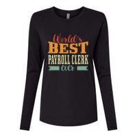 Retro Motif Worlds Best Payroll Clerk Womens Cotton Relaxed Long Sleeve T-Shirt