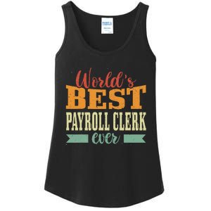 Retro Motif Worlds Best Payroll Clerk Ladies Essential Tank