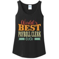 Retro Motif Worlds Best Payroll Clerk Ladies Essential Tank