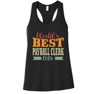 Retro Motif Worlds Best Payroll Clerk Women's Racerback Tank