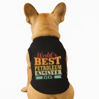Retro Motif Worlds Best Petroleum Engineer Doggie Tank