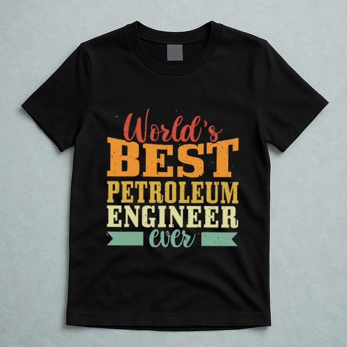 Retro Motif Worlds Best Petroleum Engineer T-Shirt