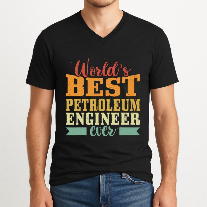 Retro Motif Worlds Best Petroleum Engineer V-Neck T-Shirt