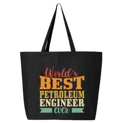 Retro Motif Worlds Best Petroleum Engineer 25L Jumbo Tote