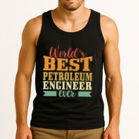 Retro Motif Worlds Best Petroleum Engineer Tank Top