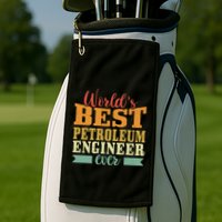 Retro Motif Worlds Best Petroleum Engineer Golf Towel