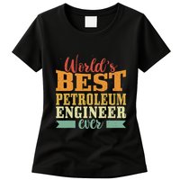 Retro Motif Worlds Best Petroleum Engineer Womens T-Shirt