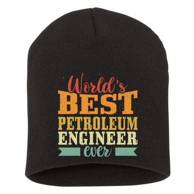 Retro Motif Worlds Best Petroleum Engineer Short Acrylic Beanie