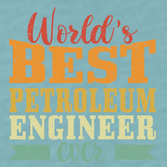 Retro Motif Worlds Best Petroleum Engineer Sueded Cloud Jersey T-Shirt