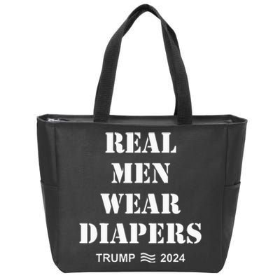 Real Me.N Wear Diapers Trump 2024 Zip Tote Bag