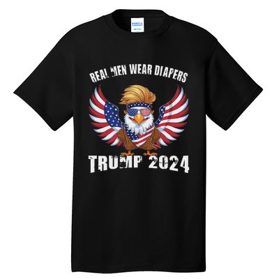 Real M.E.N Wear Diapers Trump 2024 Meme Tall T-Shirt