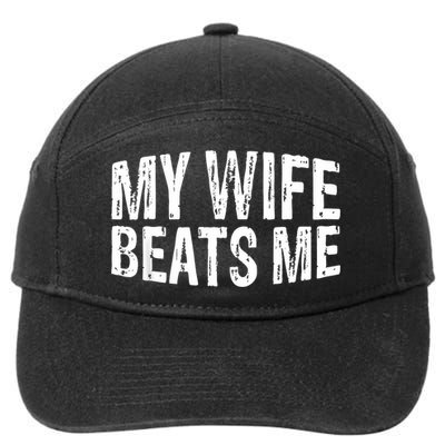 Retro My Wife Beats Me Husband Vintage Funny 7-Panel Snapback Hat