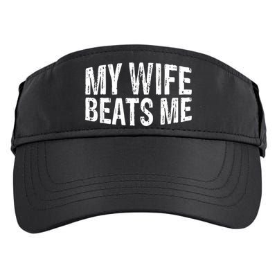 Retro My Wife Beats Me Husband Vintage Funny Adult Drive Performance Visor