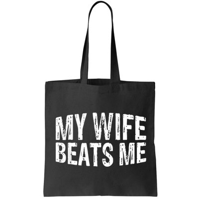Retro My Wife Beats Me Husband Vintage Funny Bag