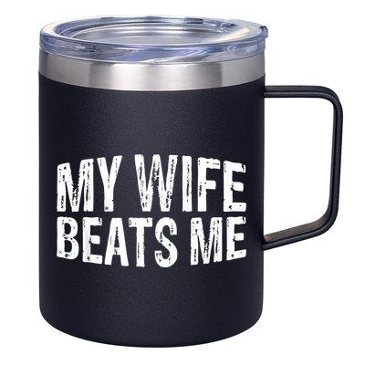 Retro My Wife Beats Me Husband Vintage Funny 12oz Stainless Steel Coffee Mug