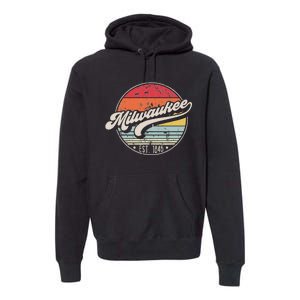 Retro Milwaukee Wi Home City 70s Style Sunset Gift Premium Hoodie