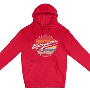 Retro Milwaukee Wi Home City 70s Style Sunset Gift Premium Pullover Hoodie