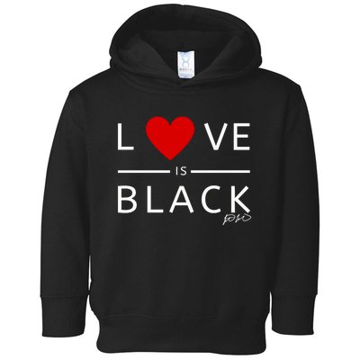 Rashad Mooreman Wearing Love Is Black Toddler Hoodie