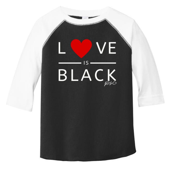 Rashad Mooreman Wearing Love Is Black Toddler Fine Jersey T-Shirt