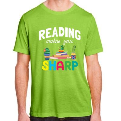 Reading Makes You Sharp Bookish Book Reader Read A Book Day Cute Gift Adult ChromaSoft Performance T-Shirt