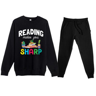 Reading Makes You Sharp Bookish Book Reader Read A Book Day Cute Gift Premium Crewneck Sweatsuit Set