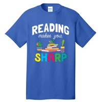 Reading Makes You Sharp Bookish Book Reader Read A Book Day Cute Gift Tall T-Shirt