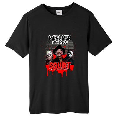 Real Make You Squirt Horror Movie Character Halloween Tall Fusion ChromaSoft Performance T-Shirt