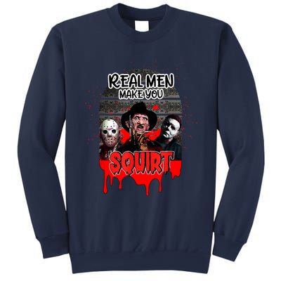 Real Make You Squirt Horror Movie Character Halloween Sweatshirt