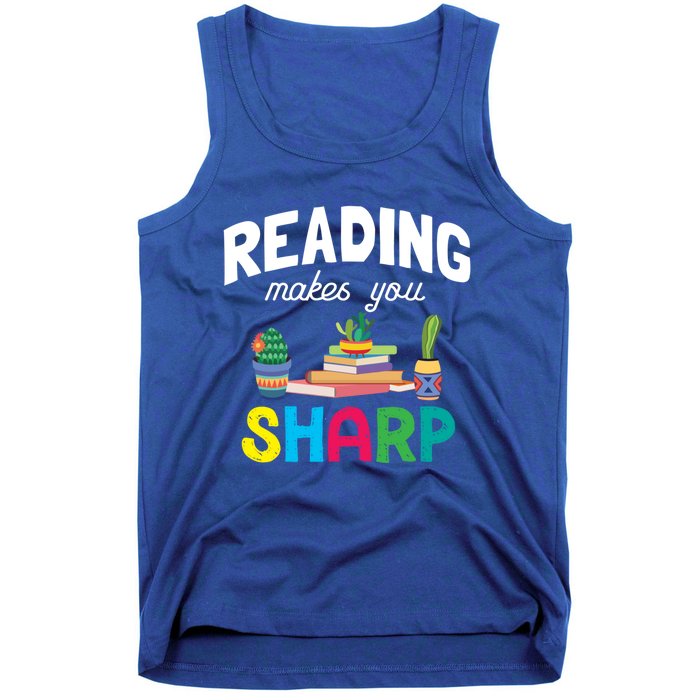 Reading Makes You Sharp Bookish Book Reader Read A Book Day Great Gift Tank Top