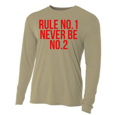 Rule Number 1 Never Be Number 2 Cool Relationship Quote Cooling Performance Long Sleeve Crew