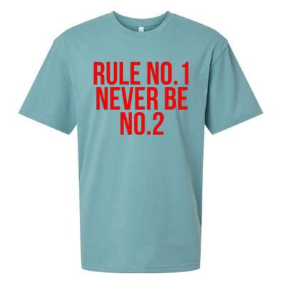 Rule Number 1 Never Be Number 2 Cool Relationship Quote Sueded Cloud Jersey T-Shirt